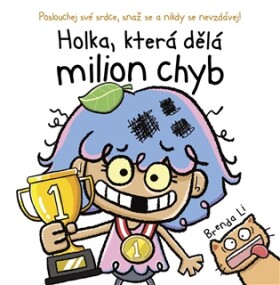 Holka, která dělá milion chyb