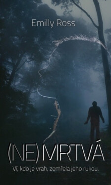 NeMrtvá - Emilly Ross