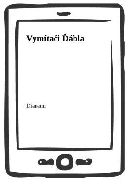 Vymítači Ďábla - Dianann