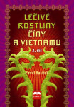 Léčivé rostliny Číny Vietnamu díl Pavel Valíček