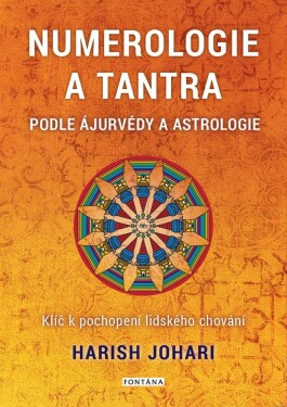 Numerologie tantra podle ájurvédy astrologie