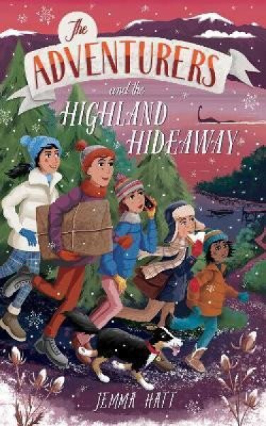 Adventurers and the Highland Hideaway - Jemma Hatt