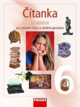 Čítanka 6 pro ZŠ a víceletá gymnázia - Učebnice - kolektiv autorů