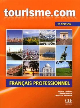 Tourisme.com: Livre de l´éleve 2. édition - Sophie Corbeau