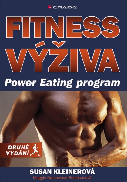 Fitness výživa - Power Eating program, druhé vydání - Susan Kleiner