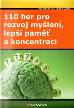 110 her pro rozvoj myšlení, lepší paměť koncentraci Ingrid Grube