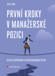 První kroky v manažerské pozici - Zhuo Julie