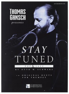 MS Thomas Gansch Presents Stay Tuned - Pop & Jazz