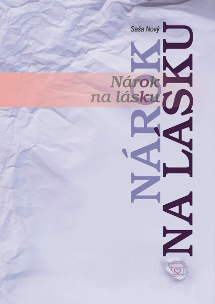 Nárok na lásku - Saša Nový