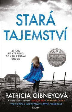 Stará tajemství, 1. vydání - Patricia Gibneyová