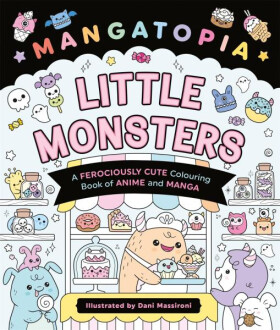 Mangatopia Little Monsters - Daniela Massironi