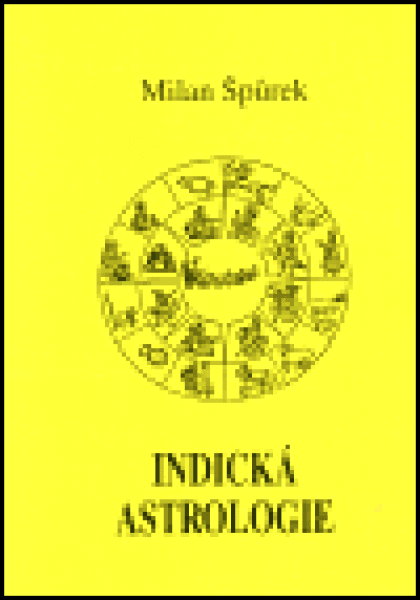 Indická astrologie Milan Špůrek
