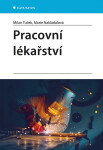 Pracovní lékařství - Milan Tuček