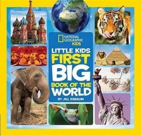 Little Kids First Big Book of the World - Elizabeth Carney