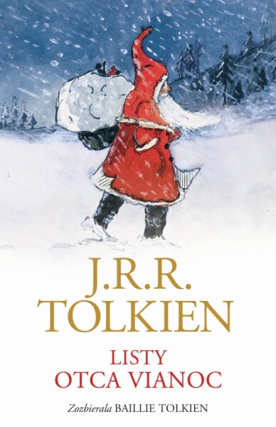 Listy otca Vianoc (e-kniha) - John Ronald Reuel Tolkien