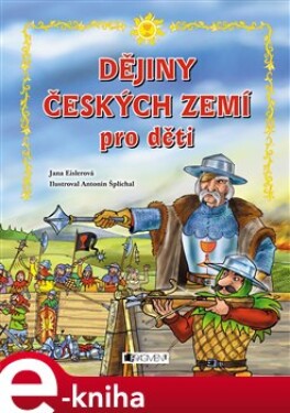 Dějiny českých zemí pro děti,