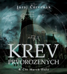 Krev prvorozených Juraj Červenák