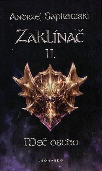 Zaklínač II. - Meč osudu - Andrzej Sapkowski
