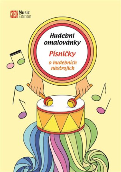 Hudební omalovánky - Písničky o hudebních nástrojích, 1. vydání - Eva Šašinková