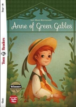 Teen Eli Readers 1/A1: Anne of Green Gables + Downloadable Audio - Lucy Maud Montgomery