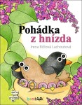 Pohádka hnízda Irena Ričlová Lachoutová