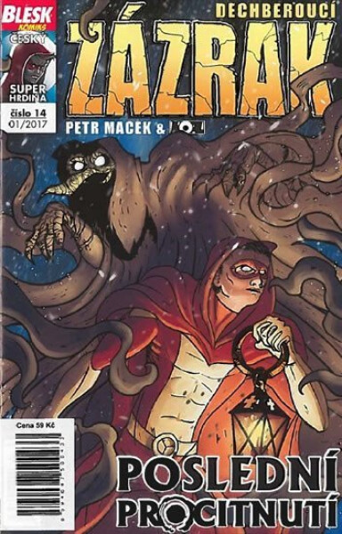 Blesk komiks 14 Dechberoucí zázrak Poslední procitnutí 01/2017 Petr Kopl