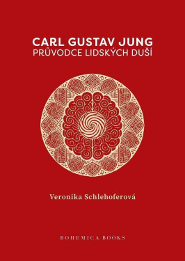 Průvodce lidských duší - Carl Gustav Jung