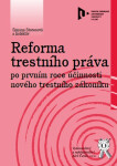 Vydavatelství Aleš Čeněk, s.r.o. Reforma trestního práva - Simona Stočesová a kolektiv