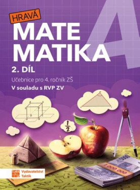Hravá matematika Učebnice díl,