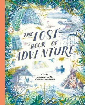Lost Book of Adventure - Teddy Keen