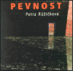 Pevnost Petra Růžičková