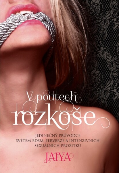 Poutech rozkoše