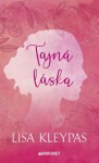 Tajná láska - Lisa Kleypas - e-kniha