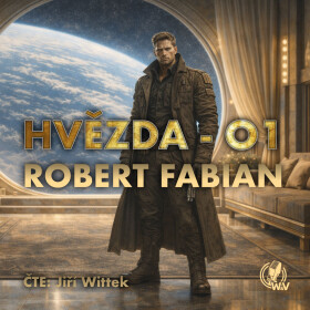 Hvězda-01 - Robert Fabian - audiokniha