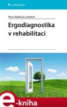 Ergodiagnostika rehabilitaci