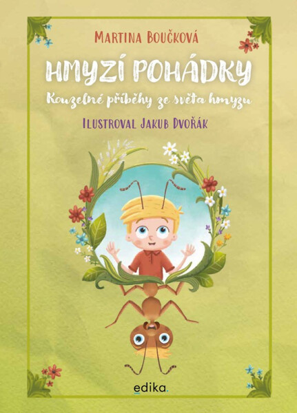 Hmyzí pohádky - Martina Boučková