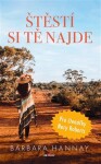 Štěstí si tě najde Barbara Hannay