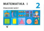 Matematika I - Pracovní sešit 2 pro speciální ZŠ - Božena Blažková