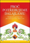 Proč potřebujeme dalajlamu Thurman Robert