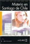 Lecturas Adultos - Misterio en Santiago de Chile + audio - Garrido Maria