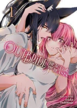 Outbride: Beauty and the Beasts 1 - Tohko Tsukinaga