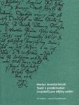 Hortus inventariorum. Statě problematice inventářů pro dějiny umění