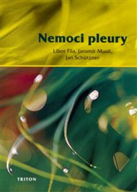 Nemoci pleury - Jan Schützner