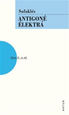 Antigoné, Élektrá, 2. vydání - Sofoklés