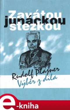 Zavátou junáckou stezkou - Rudolf Plajner e-kniha
