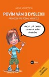 Povím vám dyslexii Jarmila Burešová