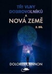 Tři vlny dobrovolníků a Nová Země – 2. díl - Dolores Cannon