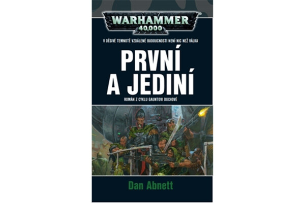 Warhammer 40 000 První jediní Dan Abnett