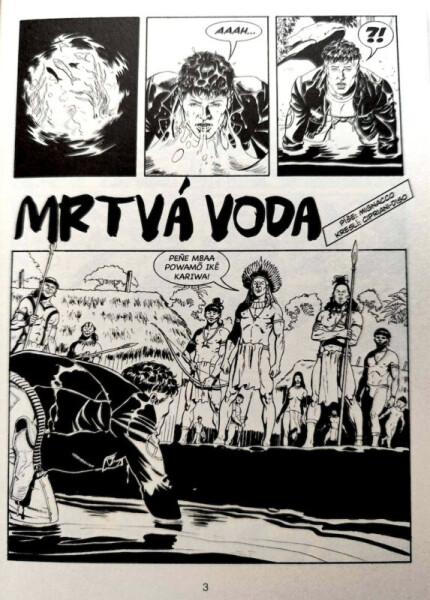 Mister No: Mrtvá voda - Luigi Mignacco, Massimo Cipriani, Roberto Diso