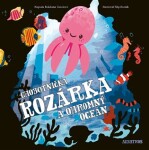 Chobotnička Rozárka a ohromný oceán